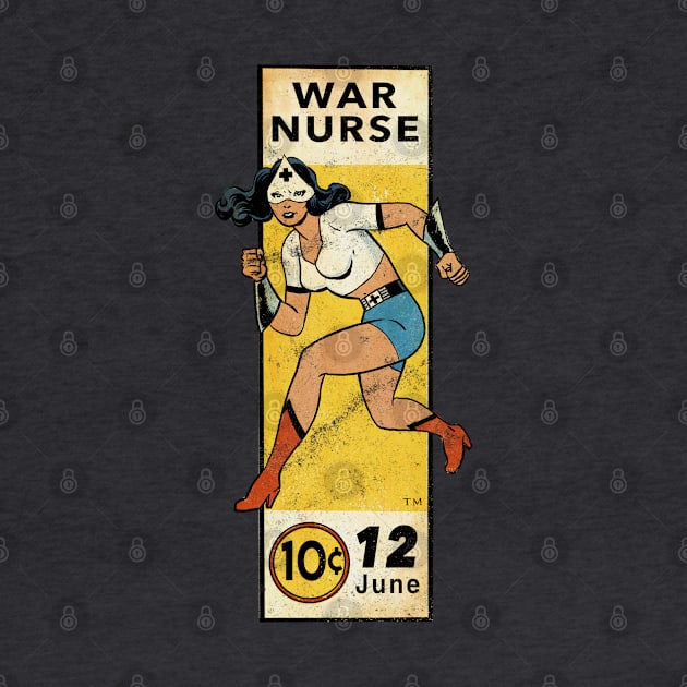 War Nurse! by ThirteenthFloor